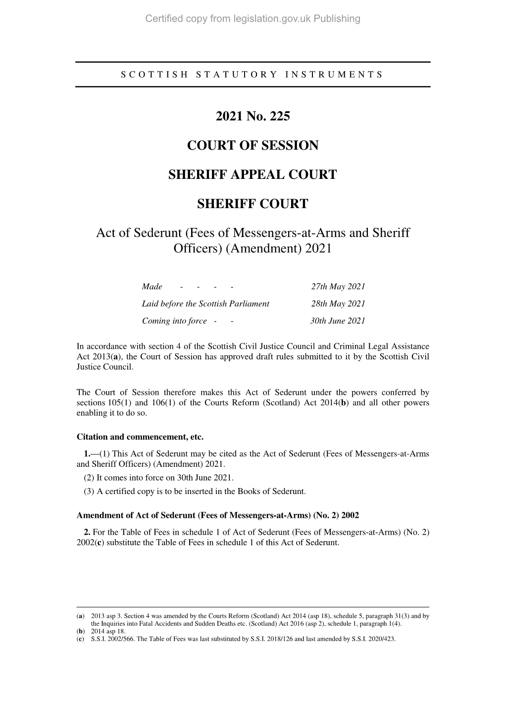 Act of Sederunt (Fees of Messengers-At-Arms and Sheriff Officers) (Amendment) 2021