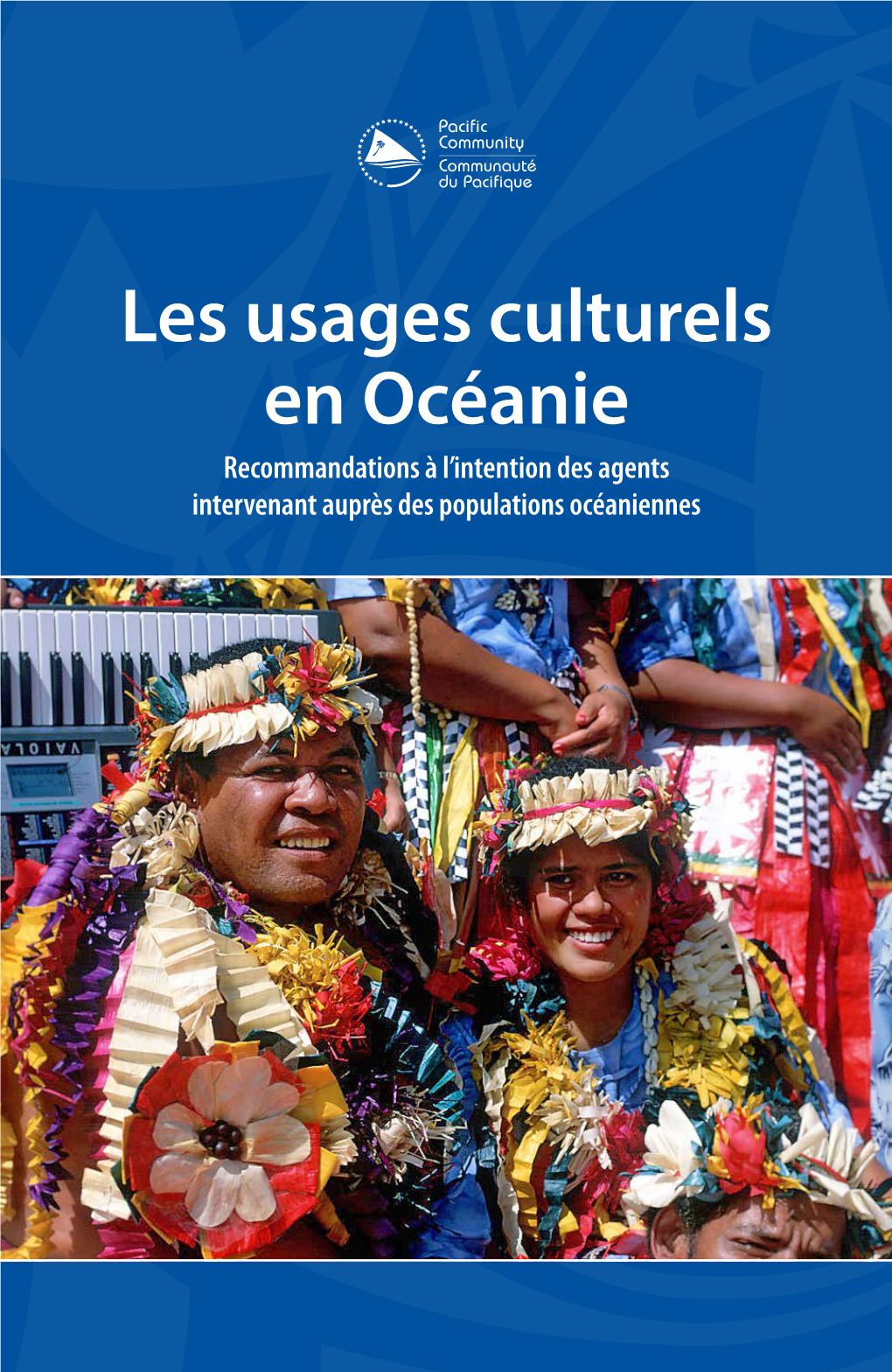 Les Usages Culturels En Océanie
