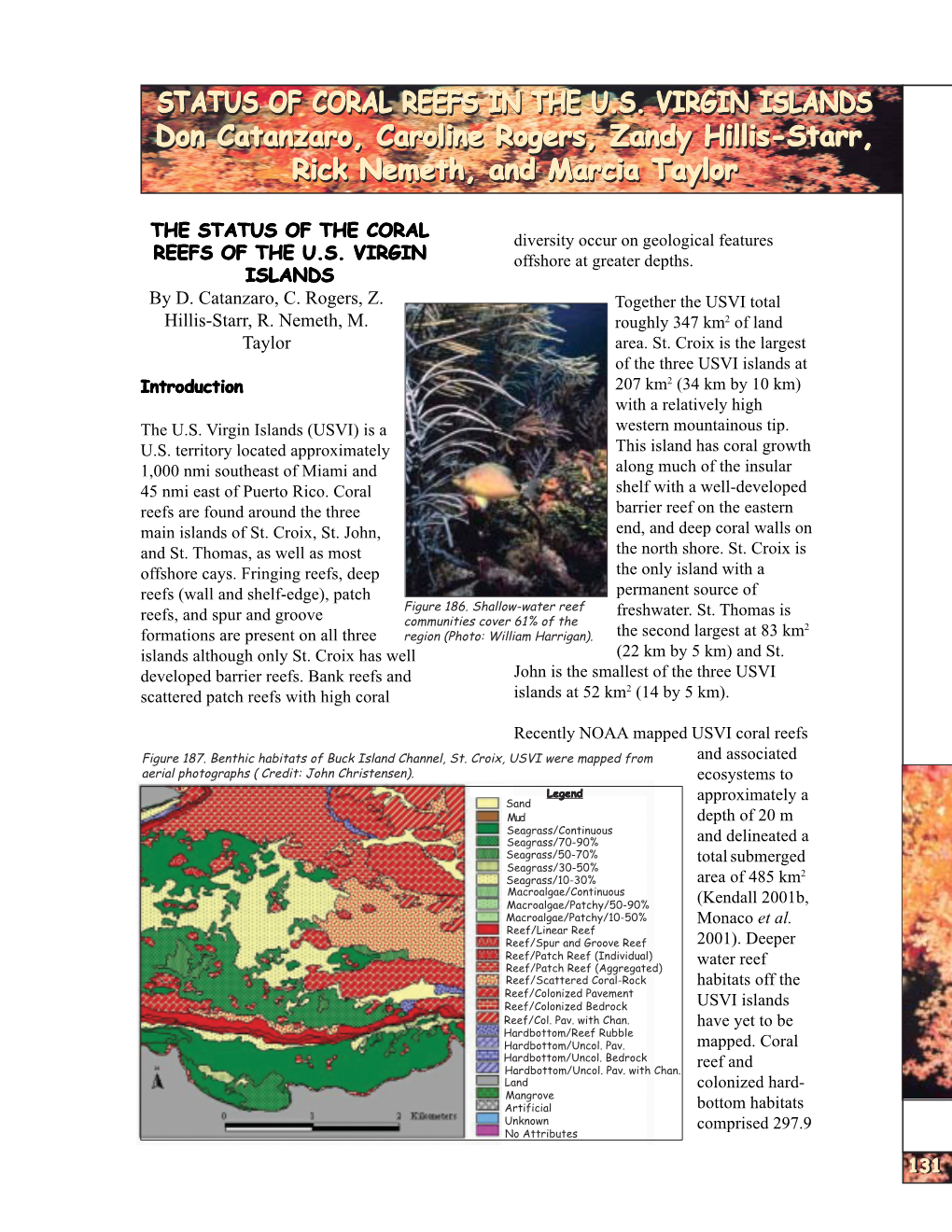 The State of Coral Reef Ecosystems of the United States