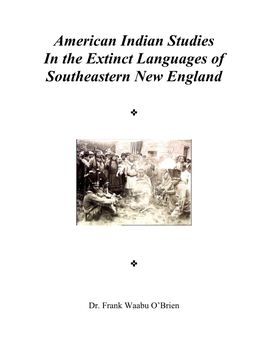 American Indian Studies in the Extinct Languages of Southeastern New England