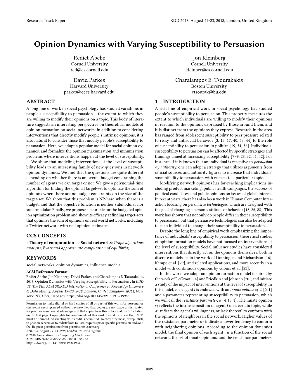 Opinion Dynamics with Varying Susceptibility to Persuasion