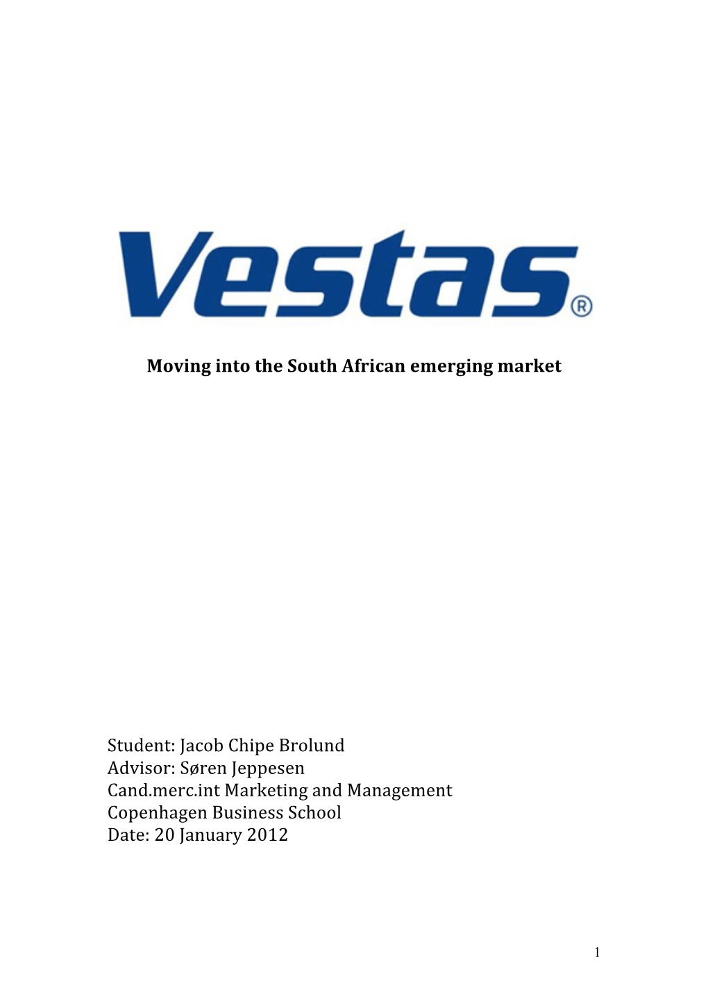 Moving Into the South African Emerging Market Student: Jacob