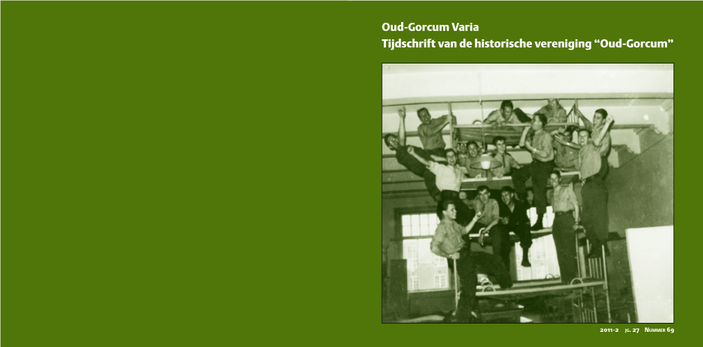 Oud-Gorcum Varia Tijdschrift Van De Historische Vereniging “Oud-Gorcum”