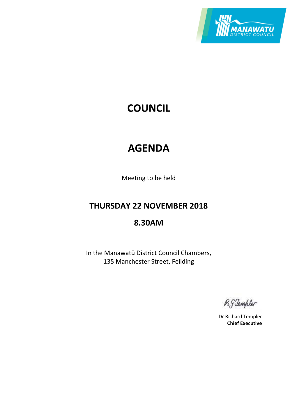 Council Agenda (Cut Off Date - 8Th November) for the Council Meeting to Be Held on 22Nd November 2018