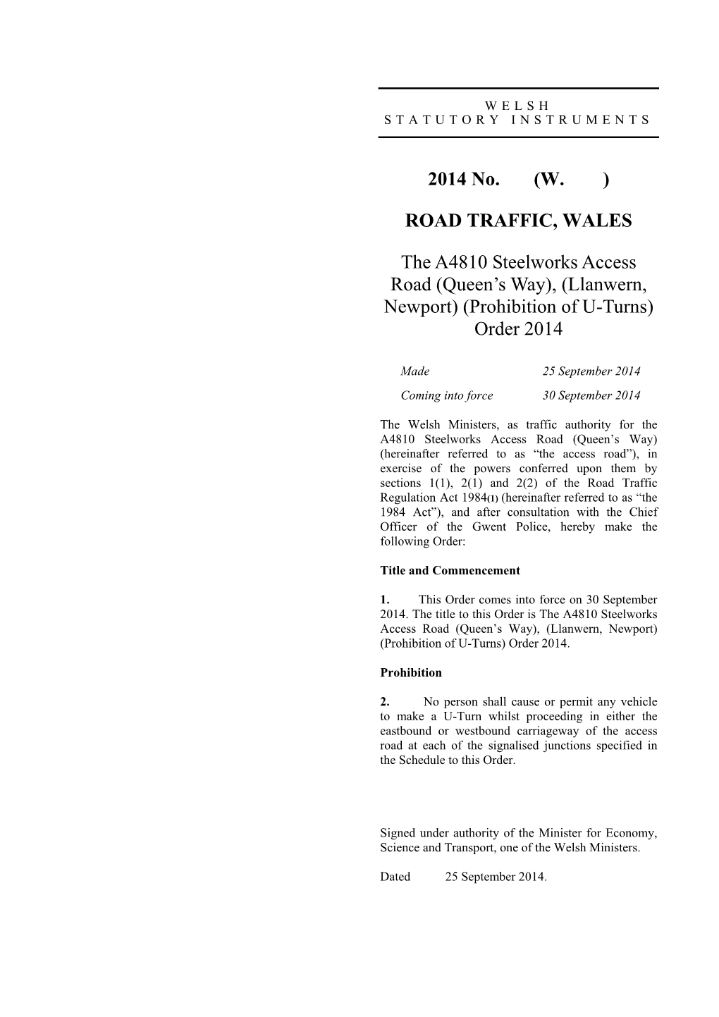 Llanwern, Newport) (Prohibition of U-Turns) Order 2014