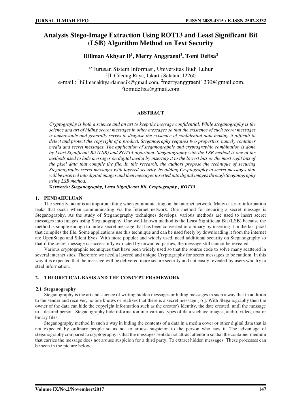 Analysis Stego-Image Extraction Using ROT13 and Least Significant Bit (LSB) Algorithm Method on Text Security