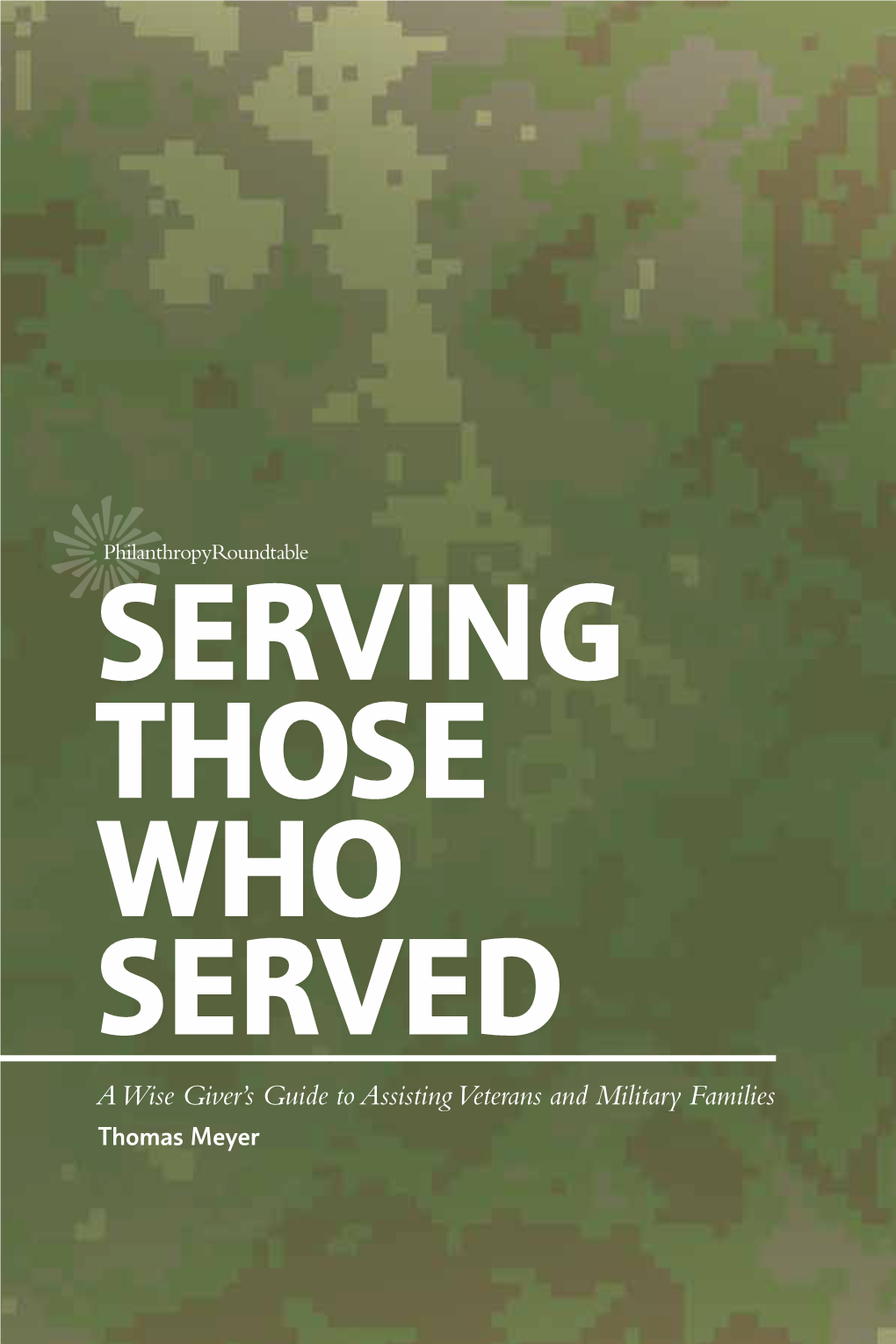 Serving Those Who Served Meyer Meyer Serving Those Who Served