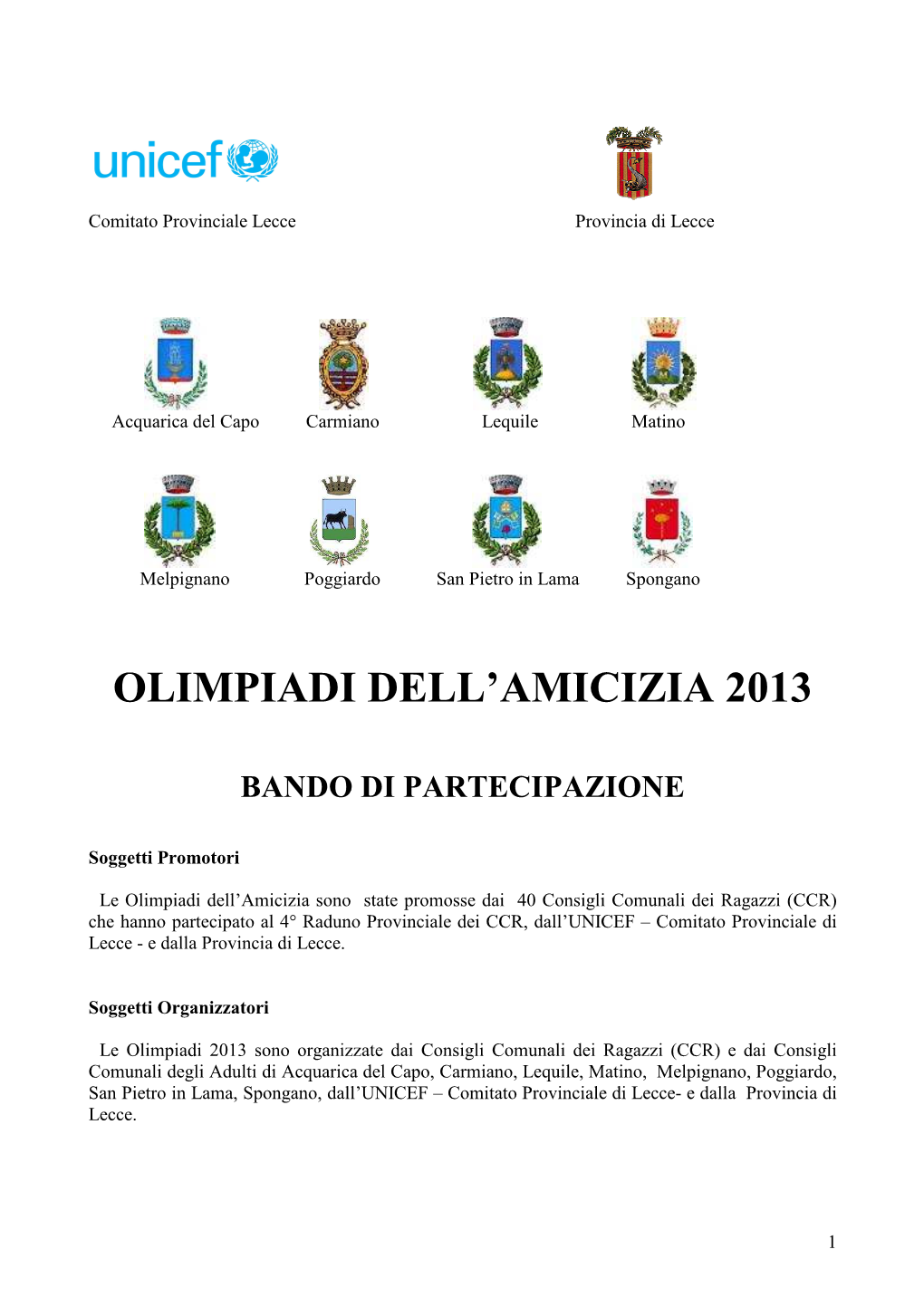 Bando Olimpiadi Amicizia 2013