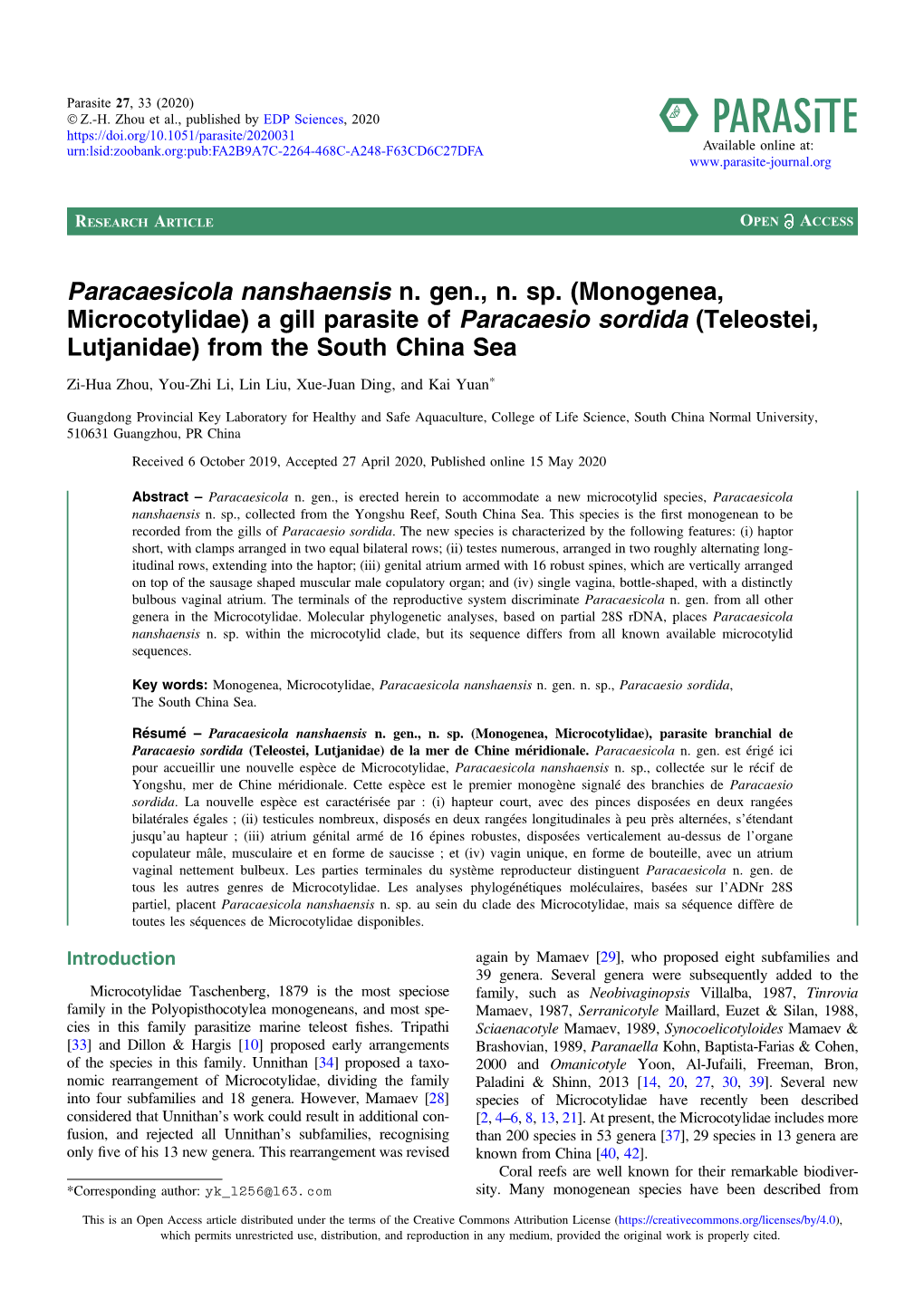 Paracaesicola Nanshaensis N. Gen., N. Sp. (Monogenea, Microcotylidae) a Gill Parasite of Paracaesio Sordida (Teleostei, Lutjanidae) from the South China Sea