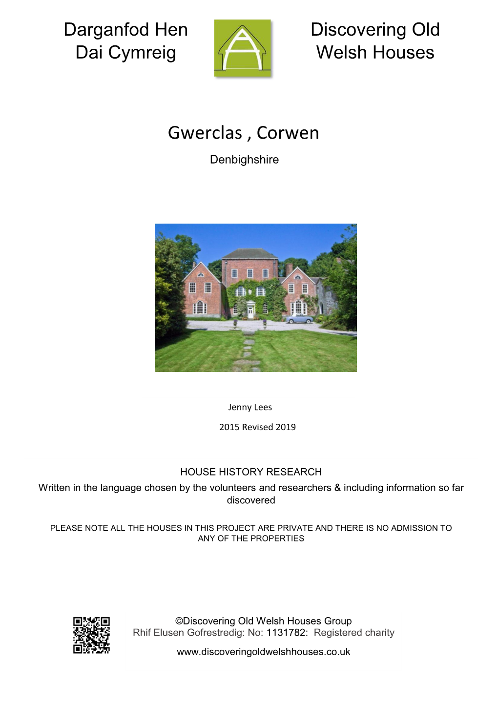 Gwerclas , Corwen Denbighshire