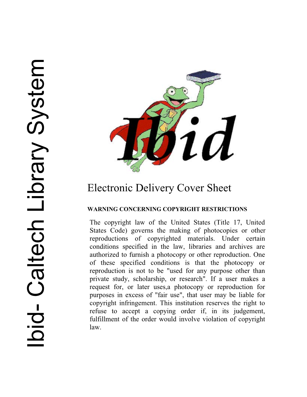 Ibid- Caltech Library System WARNING CONCERNINGCOPYRIGHTRESTRICTIONS Electronic Deliverycoversheet Law