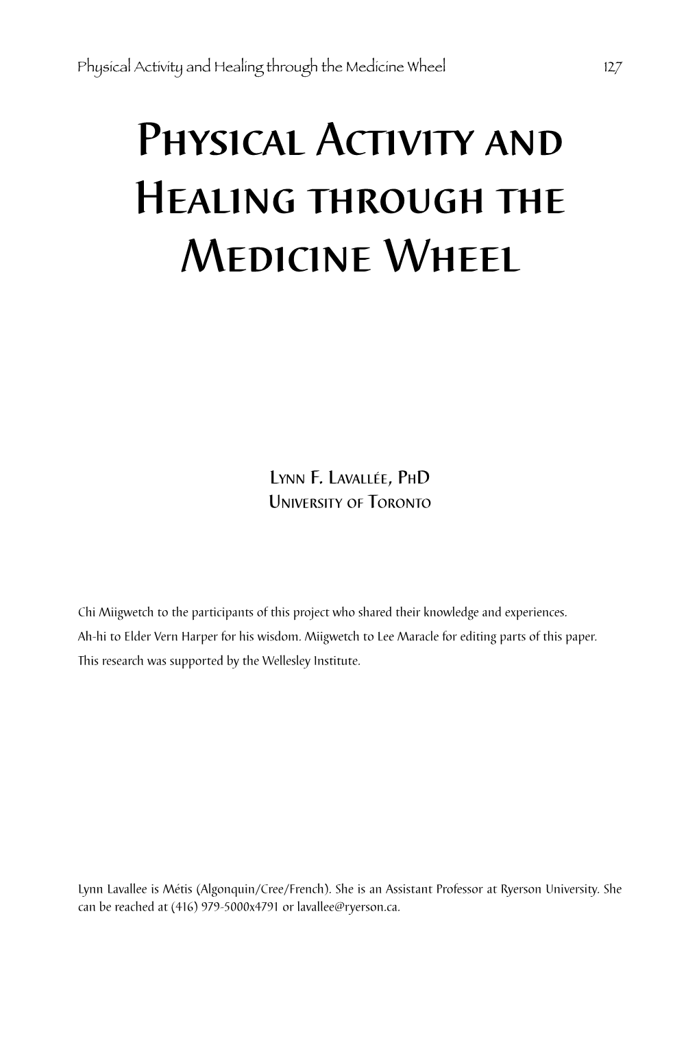 Physical Activity and Healing Through the Medicine Wheel 127 Physical Activity and Healing Through the Medicine Wheel