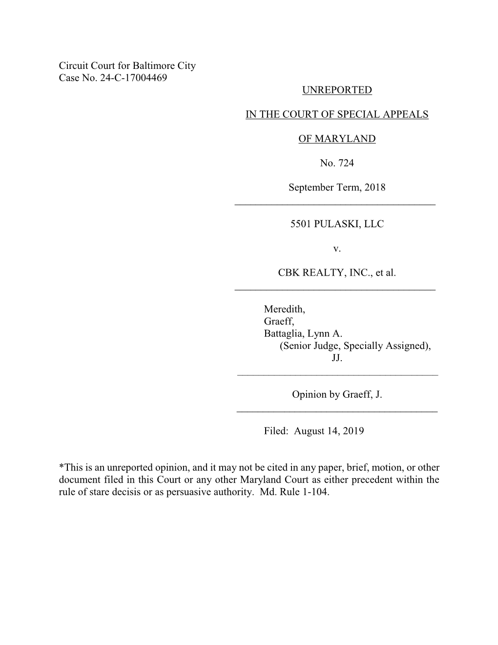 Circuit Court for Baltimore City Case No. 24-C-17004469 UNREPORTED