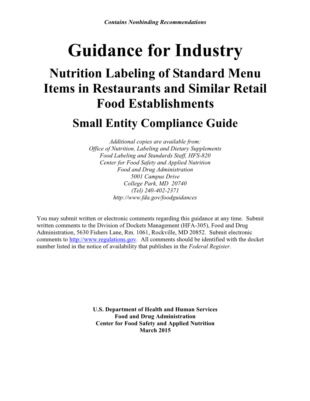 Guidance for Industry Nutrition Labeling of Standard Menu Items in Restaurants and Similar Retail Food Establishments Small Entity Compliance Guide