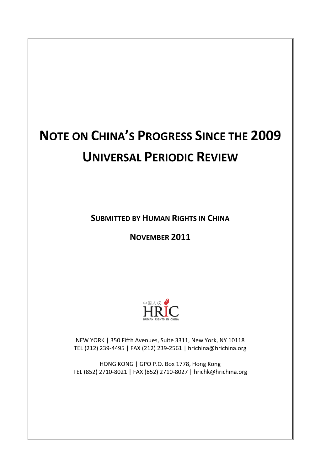 Note on China's Progress Since the 2009 Universal