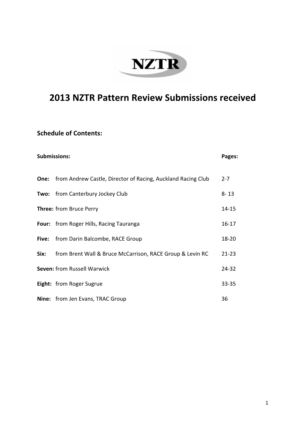 2013 NZTR Pattern Review Submissions Received