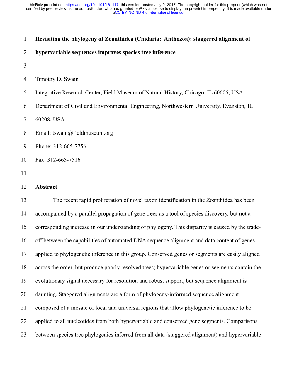 Revisiting the Phylogeny of Zoanthidea (Cnidaria: Anthozoa): Staggered Alignment Of