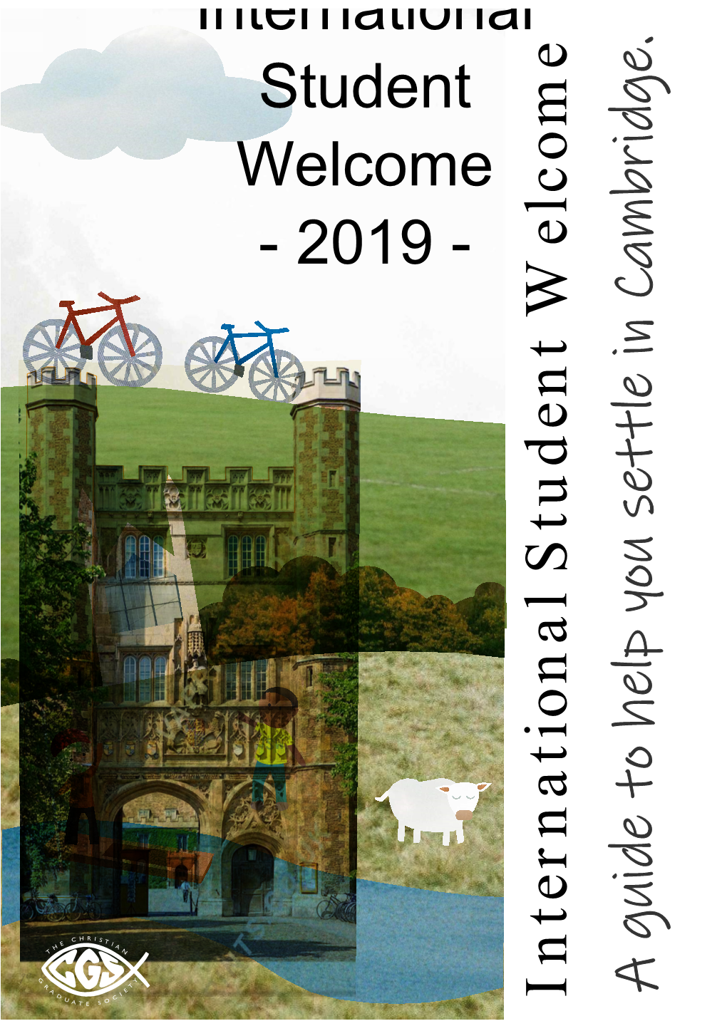 International Student Welcome - 2019 - a Guide to Help You Settle in Cambridge