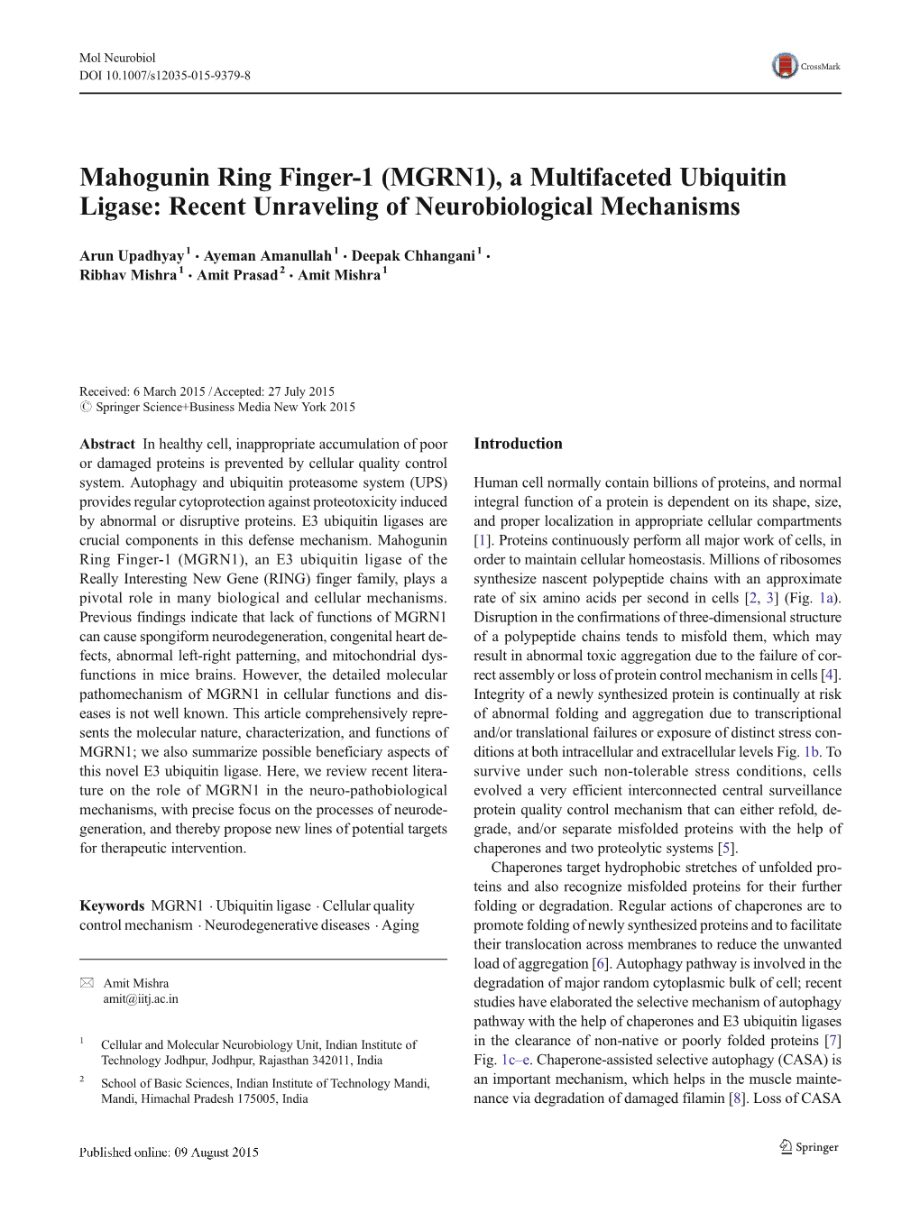 Mahogunin Ring Finger-1 (MGRN1), a Multifaceted Ubiquitin Ligase: Recent Unraveling of Neurobiological Mechanisms