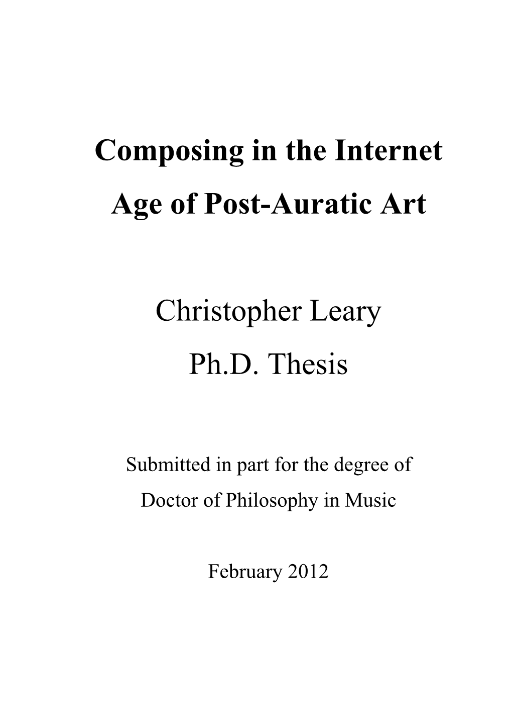 Composing in the Internet Age of Post-Auratic Art