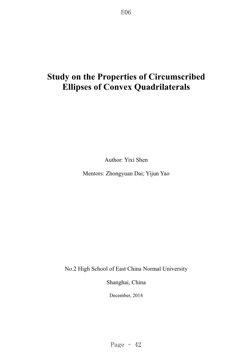 Study on the Properties of Circumscribed Ellipses of Convex Quadrilaterals