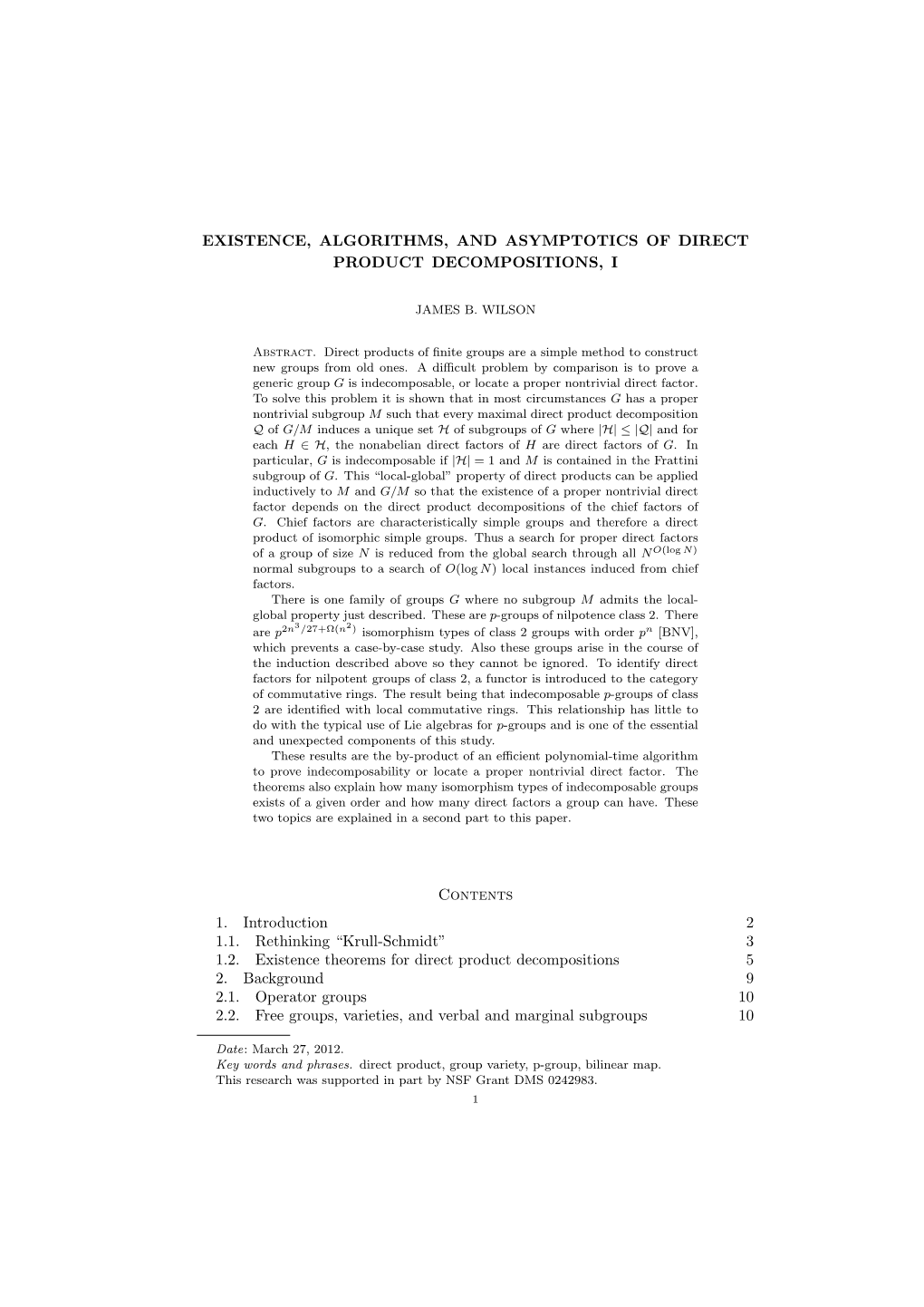 EXISTENCE, ALGORITHMS, and ASYMPTOTICS of DIRECT PRODUCT DECOMPOSITIONS, I Contents 1. Introduction 2 1.1. Rethinking “Krull-S