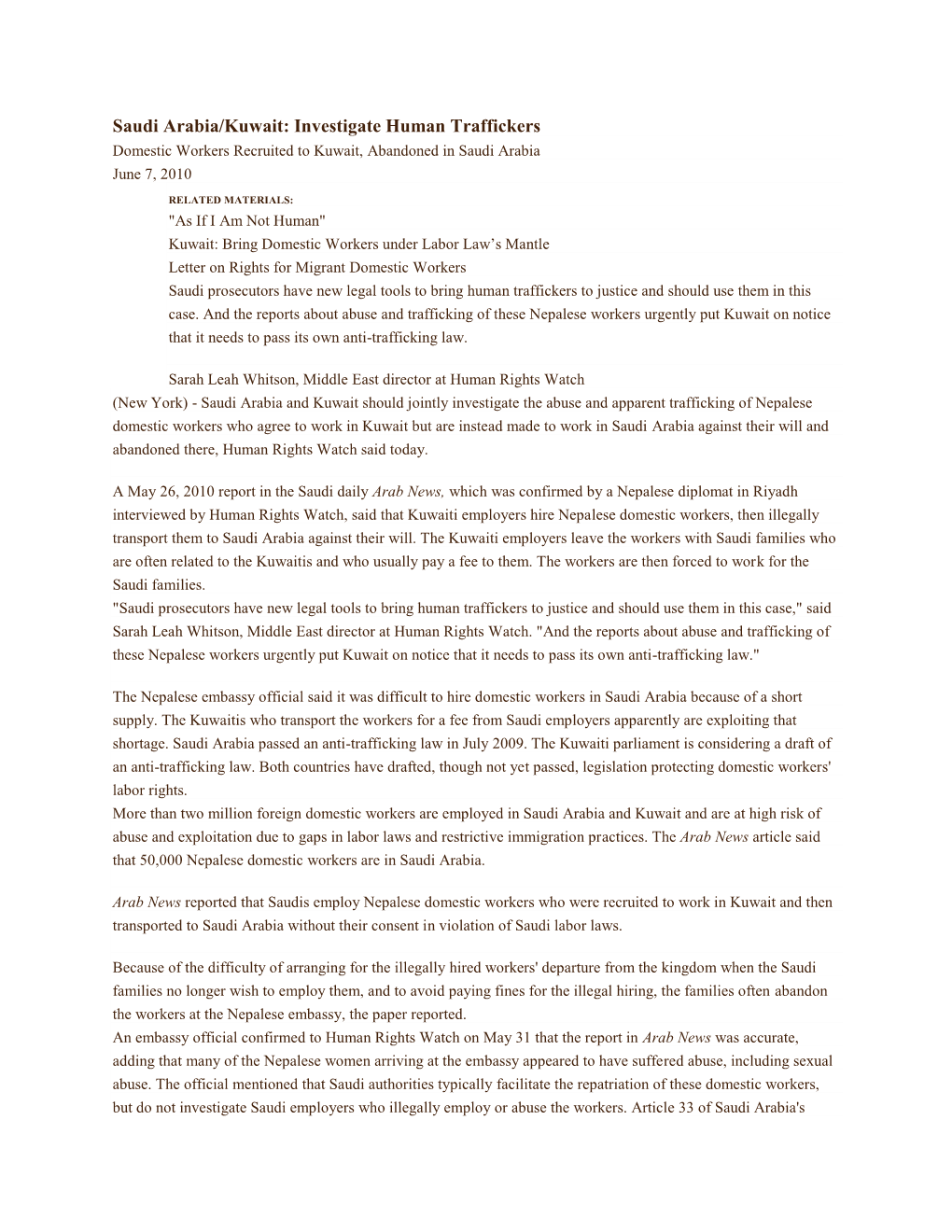 Saudi Arabia/Kuwait: Investigate Human Traffickers Domestic Workers Recruited to Kuwait, Abandoned in Saudi Arabia June 7, 2010