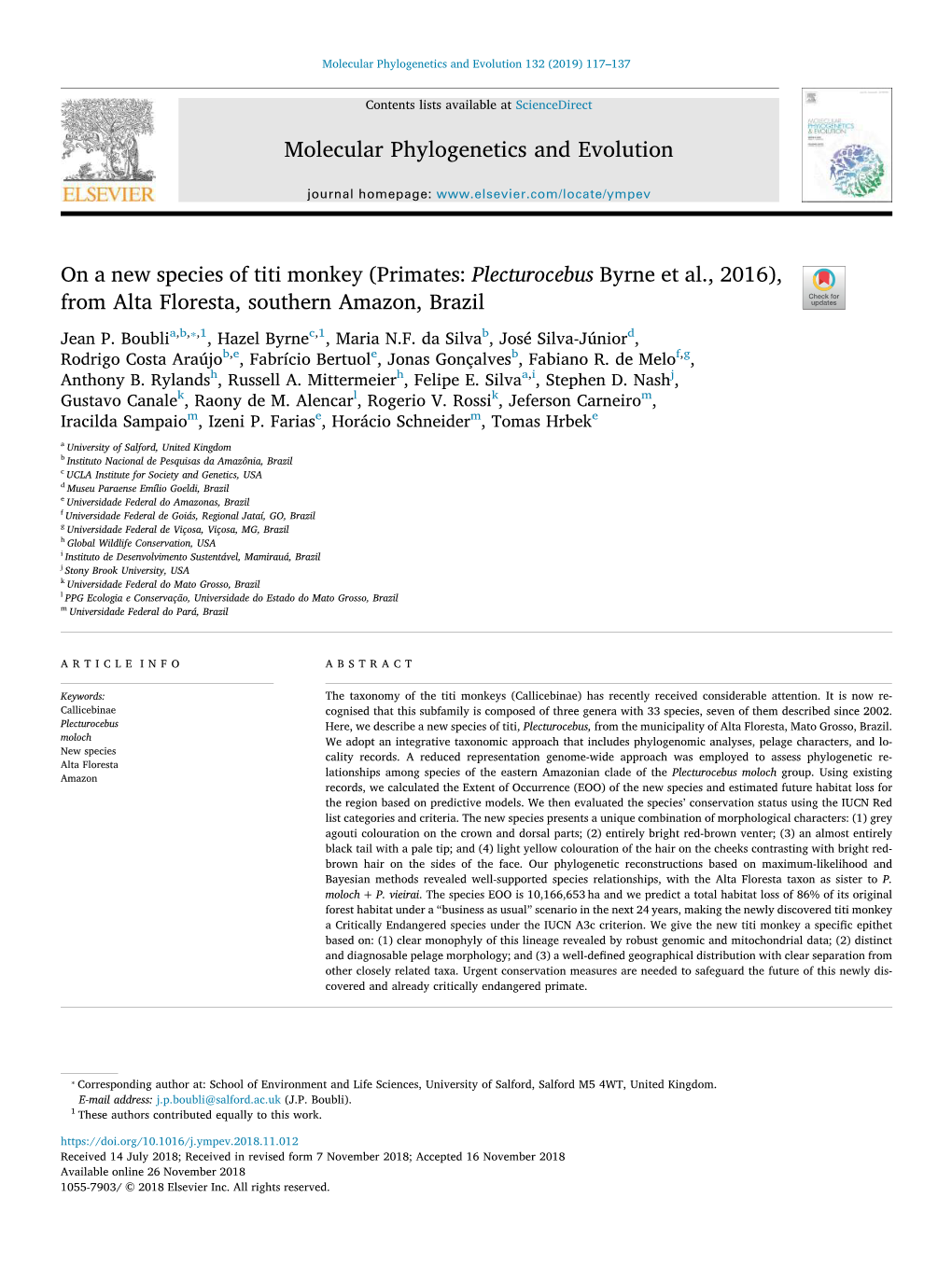 On a New Species of Titi Monkey (Primates: Plecturocebus Byrne Et Al., 2016), T from Alta Floresta, Southern Amazon, Brazil ⁎ Jean P