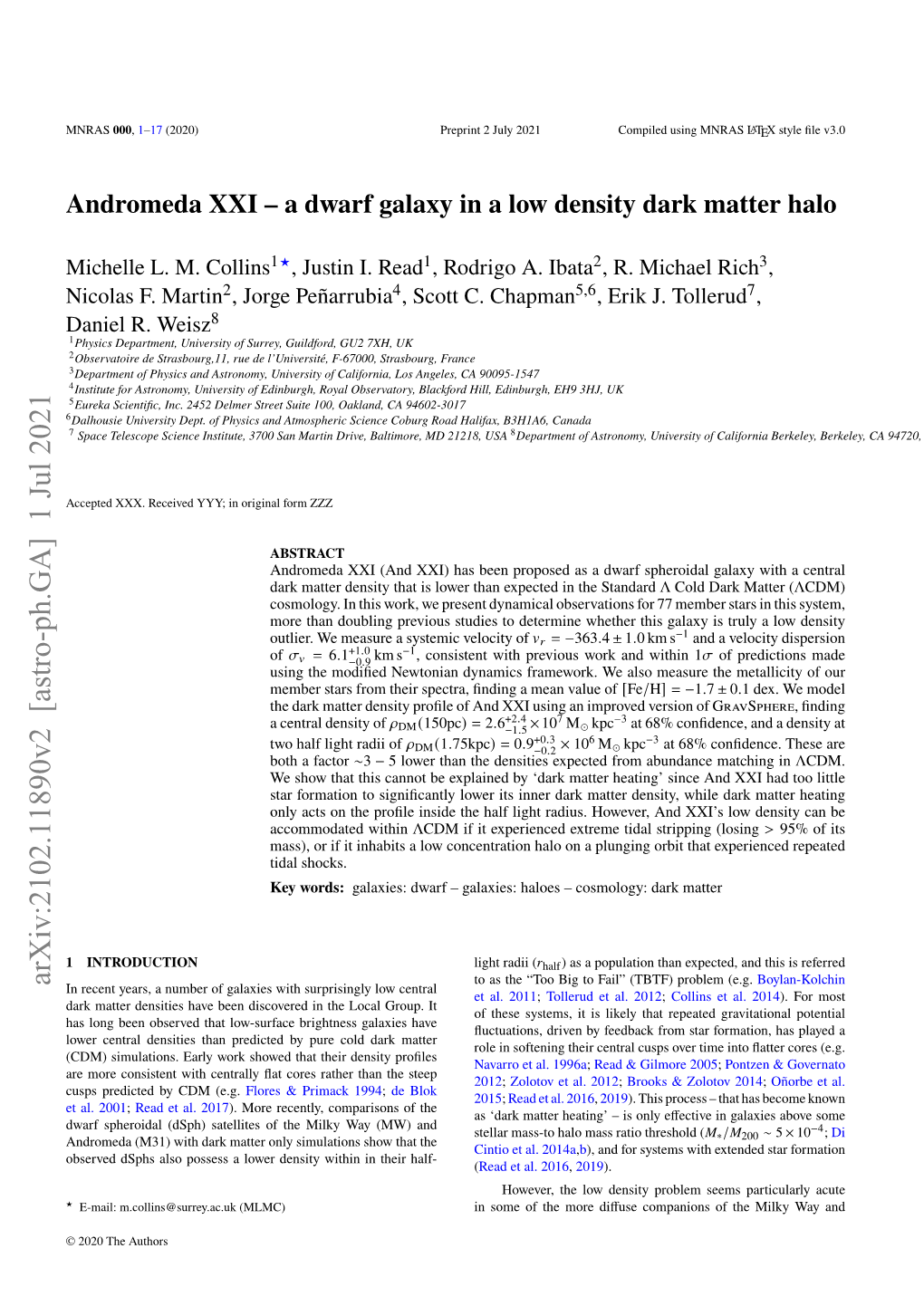 Andromeda XXI – a Dwarf Galaxy in a Low Density Dark Matter Halo