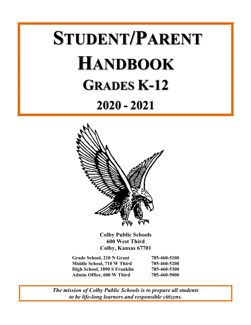 Student/Parent Handbook Grades K-12