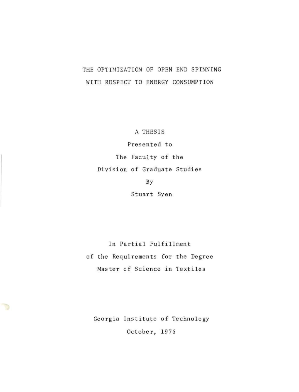 The Optimization of Open End Spinning with Respect to Energy Consumption