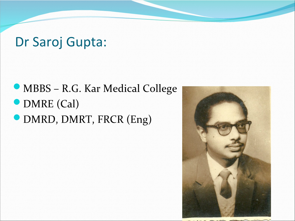 Dr Saroj Gupta
