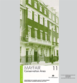 To View Conservation Area Map Click Here for Link to Westminster Mapping System
