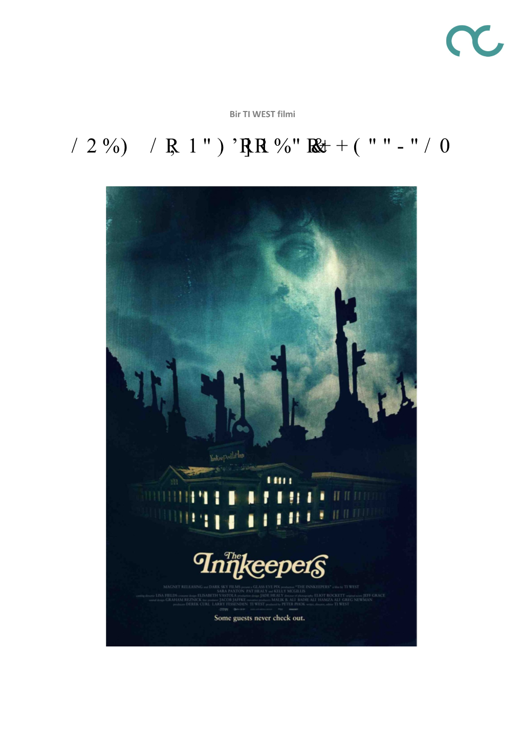 Ruhlar Oteli – the Innkeepers