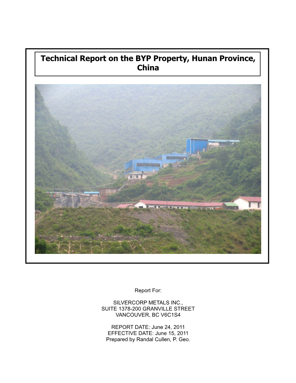 Technical Report on the BYP Property, Hunan Province, China