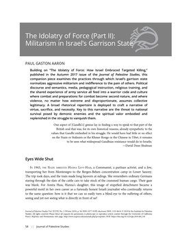The Idolatry of Force (Part II): Militarism in Israel's Garrison State