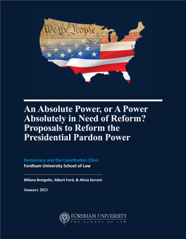 Proposals to Reform the Presidential Pardon Power