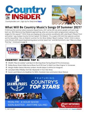 What Will Be Country Music's Songs of Summer 2021?