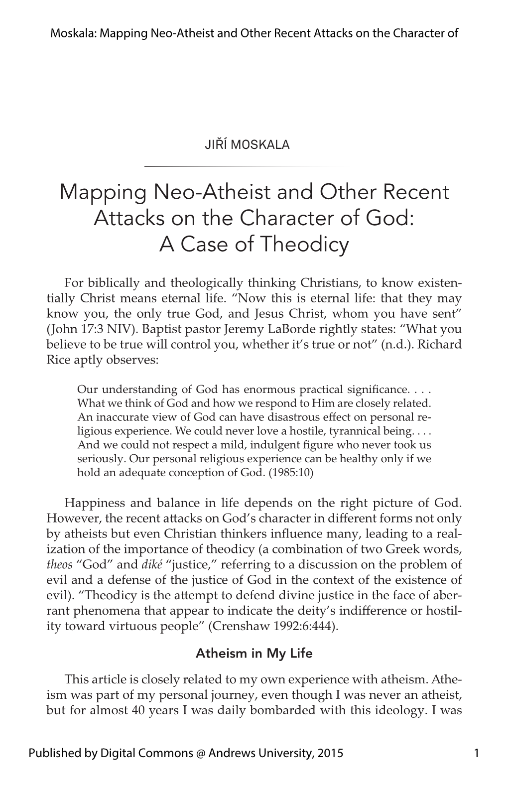 Mapping Neo-Atheist and Other Recent Attacks on the Character Of