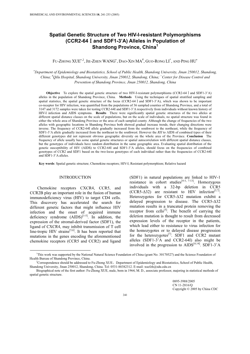 Spatial Genetic Structure of Two HIV-I-Resistant Polymorphisms (CCR2-64ⅠAnd SDF1-3’A) Alleles in Population of Shandong Province, China1