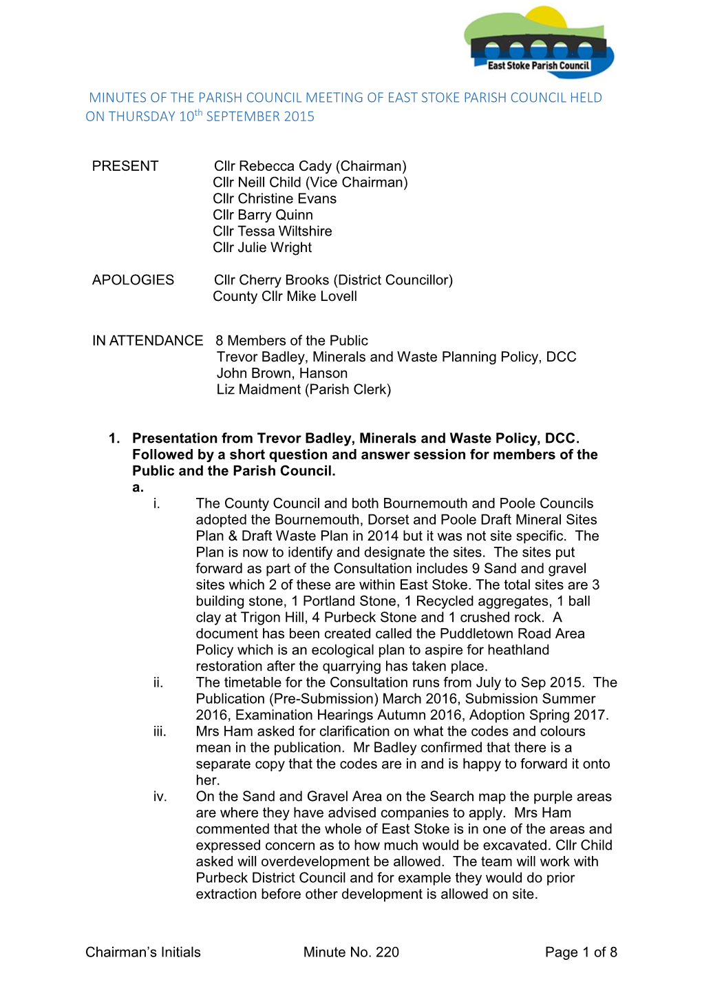 MINUTES of the PARISH COUNCIL MEETING of EAST STOKE PARISH COUNCIL HELD on THURSDAY 10Th SEPTEMBER 2015