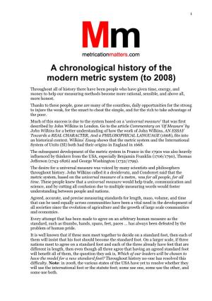 A Chronological History of the Modern Metric System (To 2008)