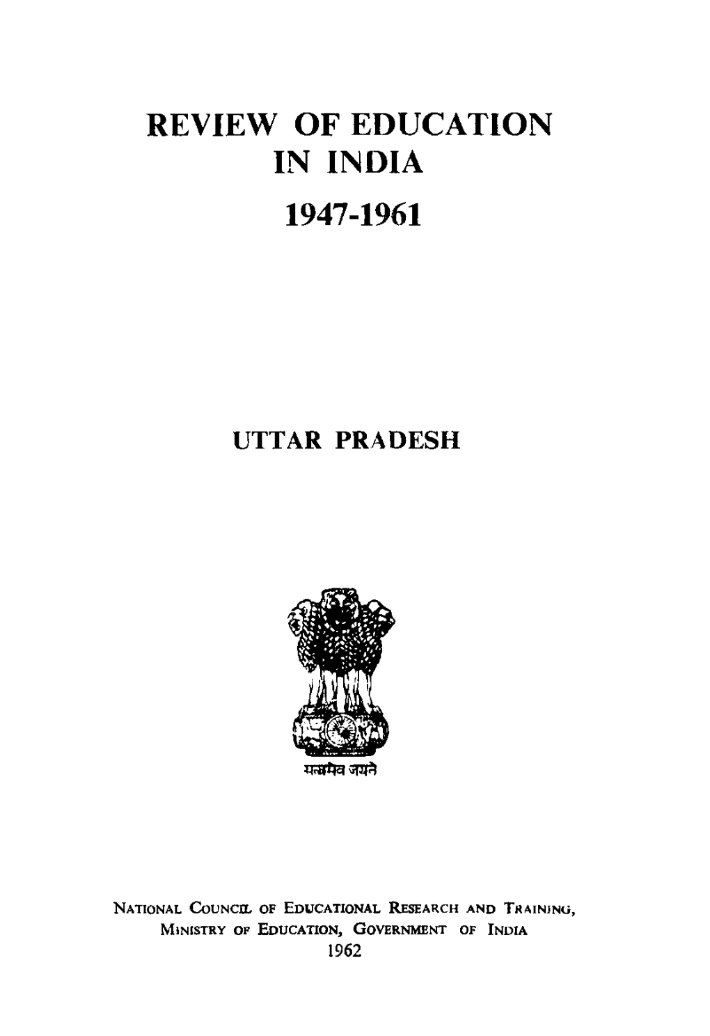 Review of Education in India 1947-1961