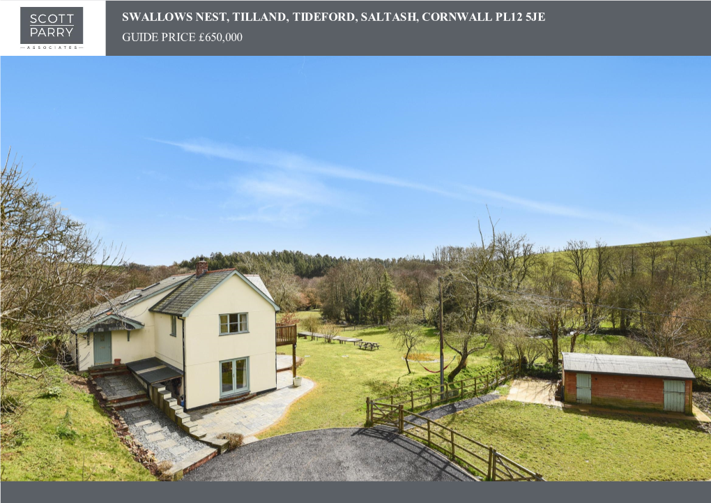Swallows Nest, Tilland, Tideford, Saltash, Cornwall Pl12 5Je Guide Price £650,000
