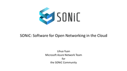 Sonic: Software for Open Networking in the Cloud