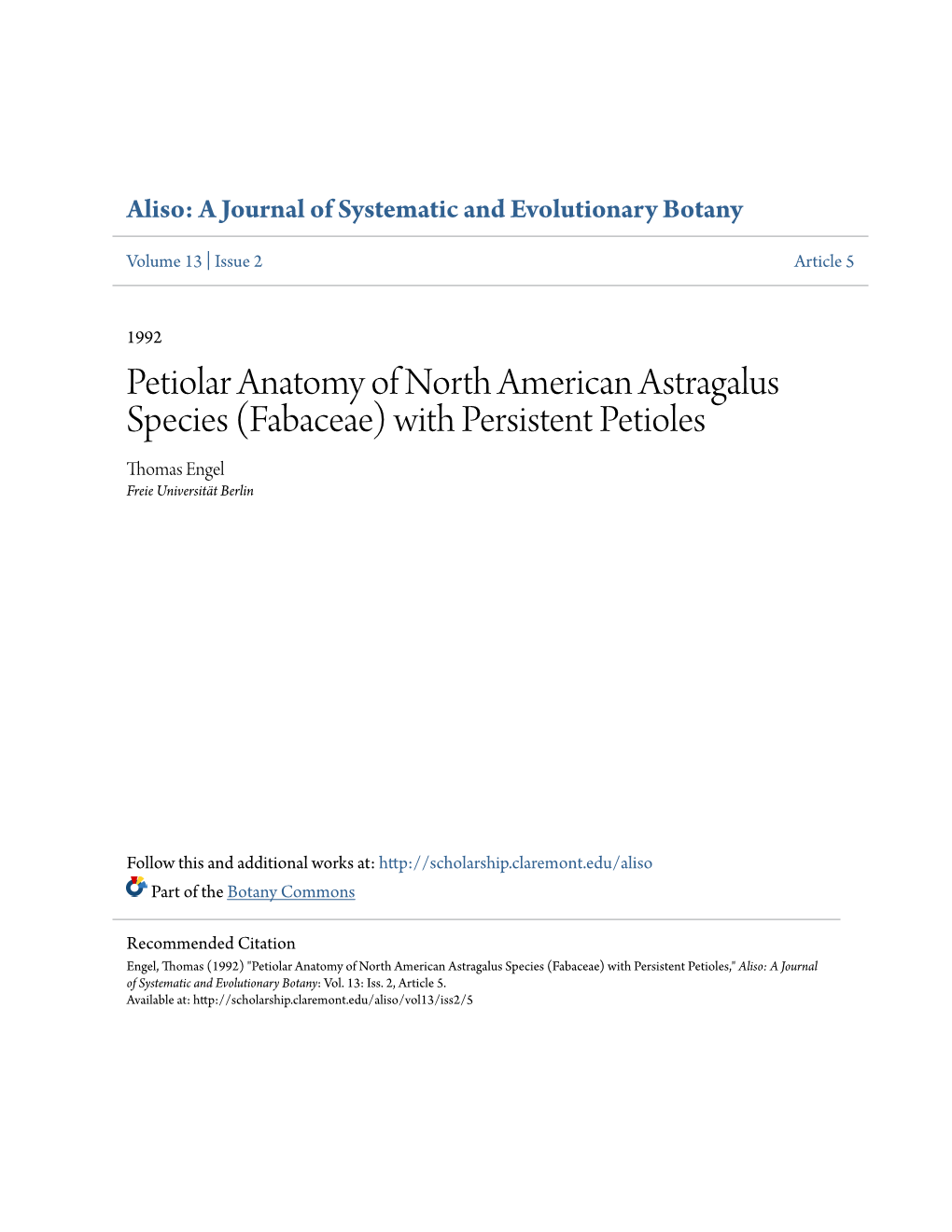 Petiolar Anatomy of North American Astragalus Species (Fabaceae) with Persistent Petioles Thomas Engel Freie Universität Berlin