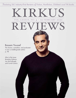 Kirkus Reviews on Our Website by Logging in As a Subscriber