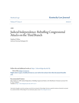 Judicial Independence: Rebuffing Congressional Attacks on the Third Branch Stephan O