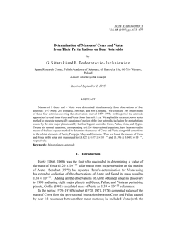 Determination of Masses of Ceres and Vesta from Their Perturbations on Four Asteroids