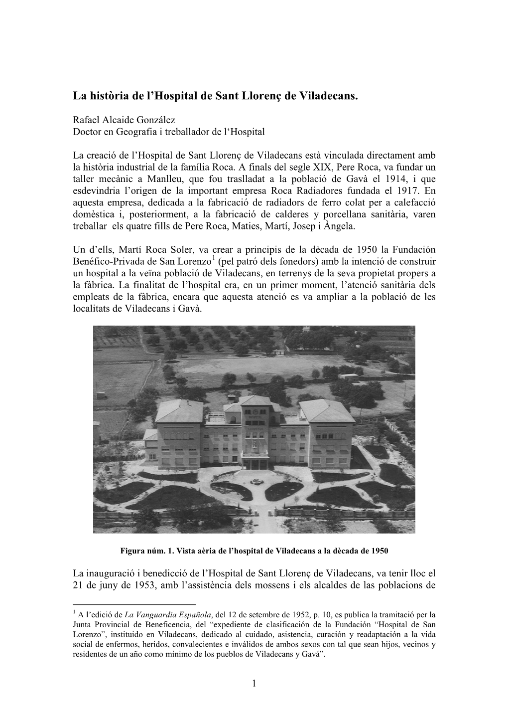La Història De L'hospital De Sant Llorenç De Viladecans